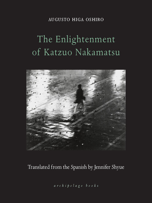 Title details for The Enlightenment of Katzuo Nakamatsu by Augusto Higa Oshiro - Available